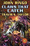 By John Ringo - Claws That Catch (Looking Glass, Book 4) (2009-12-09) [Mass Market Paperback]