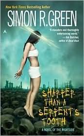 Sharper than a Serpent's Tooth (Nightside Series #6) by Simon R. Green