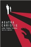 And Then There Were None by Agatha Christie