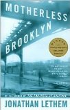 Motherless Brooklyn by Jonathan Lethem