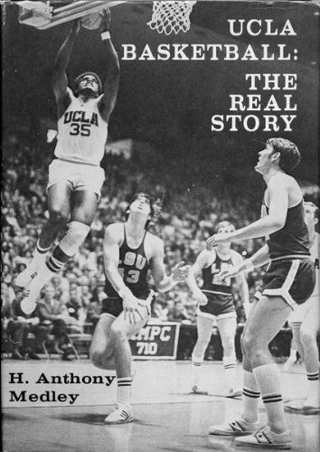 UCLA Basketball: The Real Story