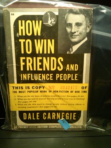 HOW TO WIN FRIENDS AND INFLUENCE PEOPLE Complete and Unabridged Pocketbook Edition