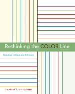 Rethinking the Color Line 3RD EDITION