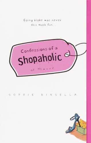 Confessions of a Shopaholic : Novel