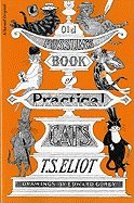 Old Possums Book of Practical Cats"