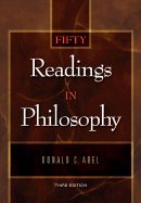 Fifty Readings in Philosophy 3RD EDITION
