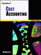 Principles of Cost Accounting 12TH EDITION