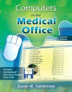 Computers in the Medical Office 4TH EDITION