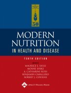 Modern Nutrition in Health and Disease - Comb. 10TH EDITION