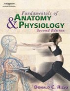 Fundamentals of Anatomy and Physiology 2ND EDITION