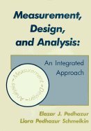 Measurement, Design, and Analysis : An Integrated Approach