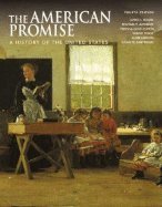 American Promise : History of the United States 4TH EDITION