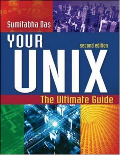 Your UNIX : Ultimate Guide 2ND EDITION