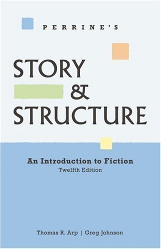 Perrines Story and Structure" 12TH EDITION