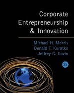 Corporate Entrepreneurship and Innovation 2ND EDITION