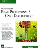Macromedia Flash Professional 8 Game Development (Book Only) 2ND EDITION