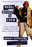 Rebel Without a Crew