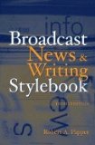 Broadcast News Writing Stylebook 3RD EDITION Spiral Binding