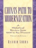 Chinas Path to Modernization : A Historical Review From 1800 to the Present" 3RD EDITION