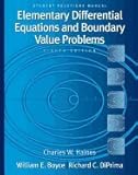 Elementary Differential Equations and Boundary Value Problems - Student Solutions Manual 8TH EDITION