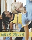 Get Fit, Stay Fit 4TH EDITION