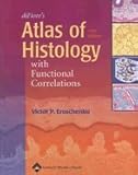 Difiores Atlas of Histology 10TH EDITION