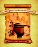 Philosophical Foundations of Education 8TH EDITION