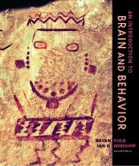 Introduction to Brain and Behavior - Text Only 2ND EDITION