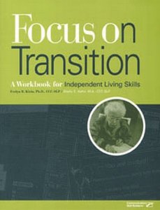 Focus on Transition: A Workbook for Independent Living Skills [Paperback]