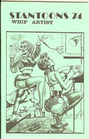 Stantoons 74, Whip Artist