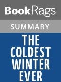 The Coldest Winter Ever by Sister Souljah | Summary & Study Guide