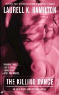 The Killing Dance (Anita Blake, Vampire Hunter, Book 6) [Mass Market Paperback]