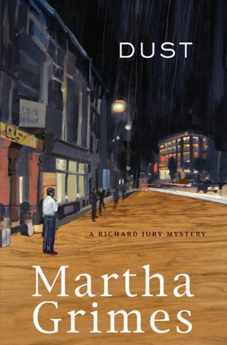Dust: A Richard Jury Mystery (Richard Jury Mysteries Book 21)