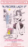 A PROPER LADY II (TV FICTION CLASSICS Book 91)