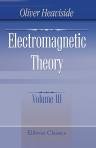 Electromagnetic Theory. Volume 3