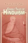 Cradle Tales of Hinduism. By the Sister Nivedita