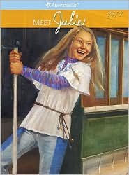 Meet Julie (American Girl Collection Series: Julie #1) by Megan McDonald, Robert Hunt (Illustrator), Susan McAliley (Illustrator)