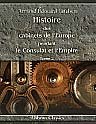Histoire des cabinets de l'Europe pendant le Consulat et l'Empire, ?crite avec les documents r?unis aux archives des affaires ?trang?res, 1800 - 1815. Tome 2. Depuis l'?tablissement de l'Empire jusqu'? la fin de la campagne de Prusse (1806)