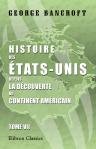 Histoire des ?tats-Unis depuis la d?couverte du continent Am?ricain. Traduite de l'anglais par m-lle Isabelle Gatti de Gamond. S?rie 3: Comment la Grand-Bretagne s'ali?na l'Am?rique. Tome 7