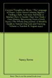 Current Thoughts on Shots / The Language of Peace: Learn About "Calming Signals" / Finding a Safe, Non-toxic Rawhide or Similar Chew Is Harder Than You Think / Case History: Recovering From a "Fetch" Injury (The Whole Dog Journal: A Monthly Guide to Natur