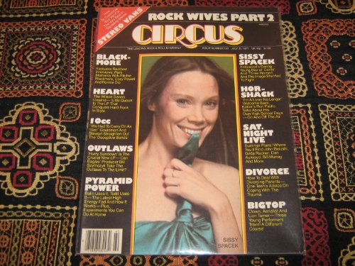 Circus Magazine (Sissy Spacek , Blackmore , Hor-Shack , Sautirday Night Live , Outlaws , Heart, July 21 , 1977)