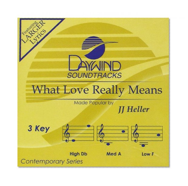 What Love Really Means [Accompaniment/Performance Track] (Daywind Soundtracks Contemporary)
