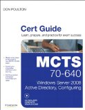 MCTS 70-640 Cert Guide: Windows Server 2008 Active Directory, Configuring