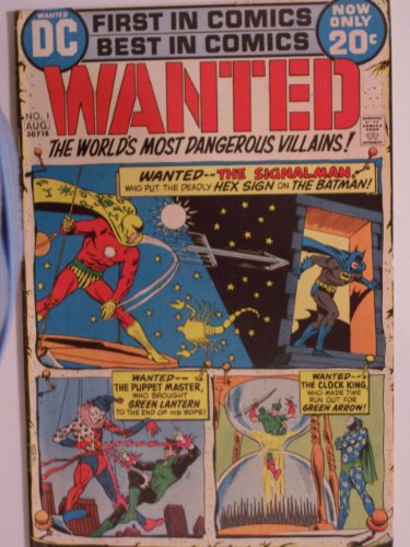 Wanted: The World's Most Dangerous Villians Comic Book (The Signalman of Crime, 1)