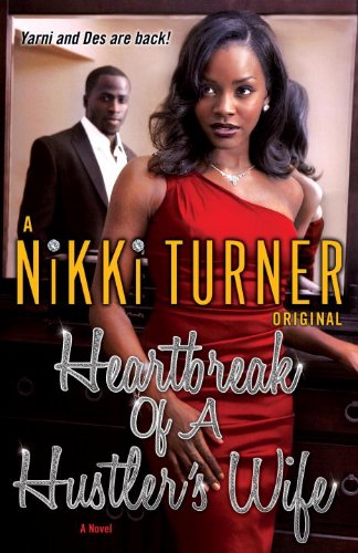 Book Cover Heartbreak of a Hustler's Wife: A Novel (Huster's Wife Book 3)
