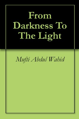 From Darkness To The Light