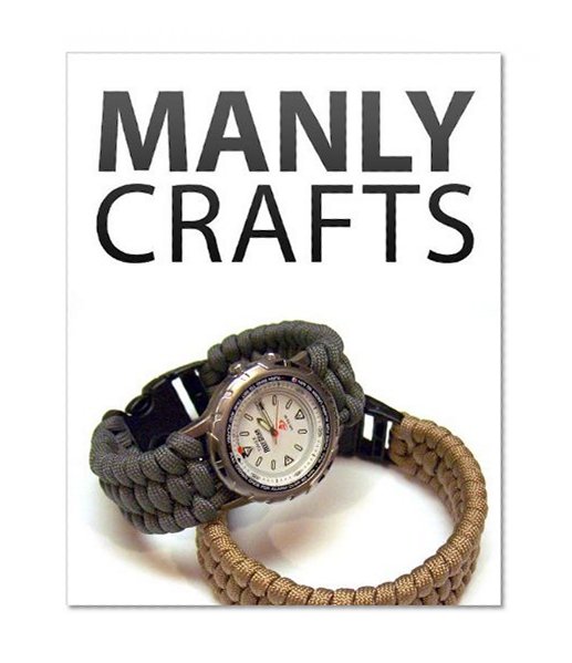 Manly Crafts