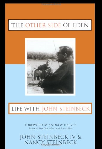 The Other Side of Eden: Life With John Steinbeck