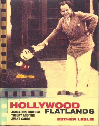 Hollywood Flatlands: Animation, Critical Theory and the Avant-Garde