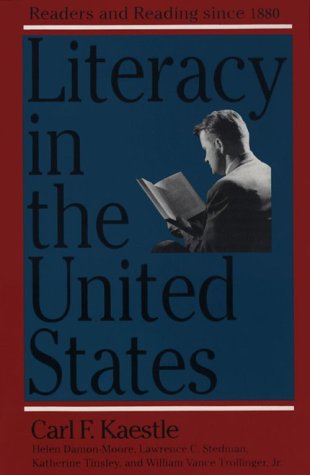 Literacy in the United States: Readers and Reading Since 1880